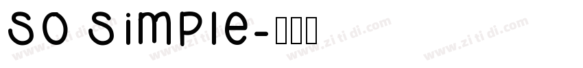 So Simple字体转换